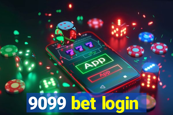 9099 bet login